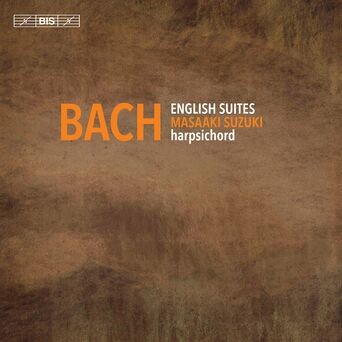J. S. Bach: English Suites