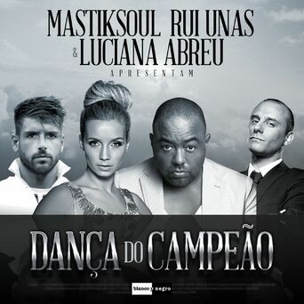 Danca do Campeao (Remixes)