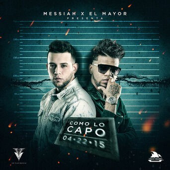Como Lo Capo (feat. El Mayor)