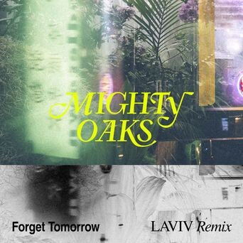 Forget Tomorrow (LAVIV Remix)