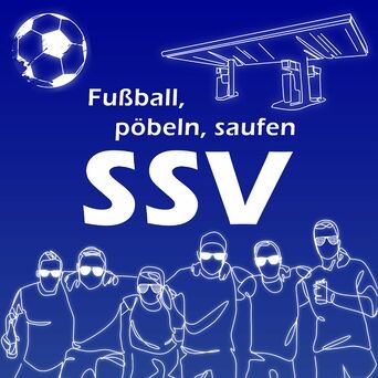 Fussball, Pöblen, Saufen, SSV