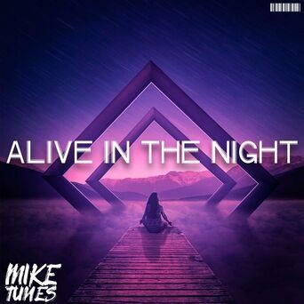 Alive in the Night