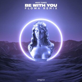 Be with You (Flowa Remix)