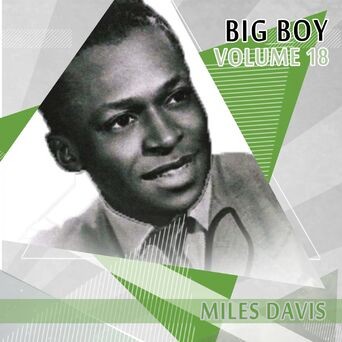 Big Boy Miles Davis, Vol. 18