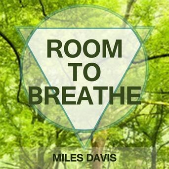 Room To Breathe