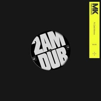 2AM (MK Dub) (feat. Carla Monroe)