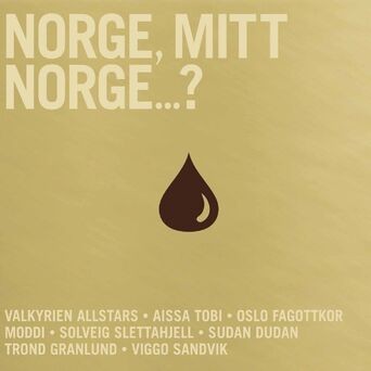 Norge, mitt Norge...?