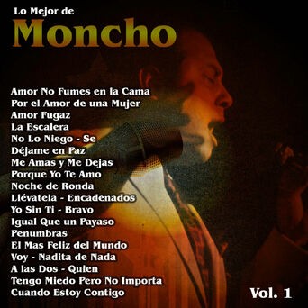 Lo Mejor De: Moncho Vol. 1