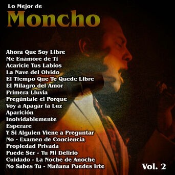 Lo Mejor De: Moncho Vol. 2
