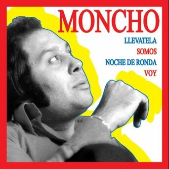 Singles Collection : Moncho