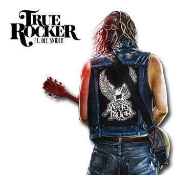 True Rocker (feat. Dee Snider)