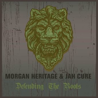 Morgan Heritage & Jah Cure Defending The Roots