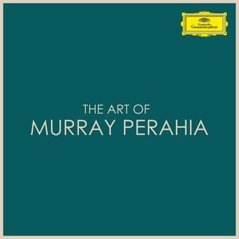 The Art of Murray Perahia