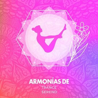 Armonías de Trance Sereno