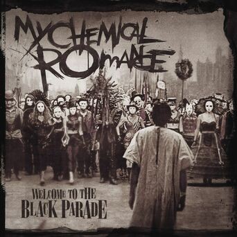Welcome To The Black Parade (Int'l Maxi)