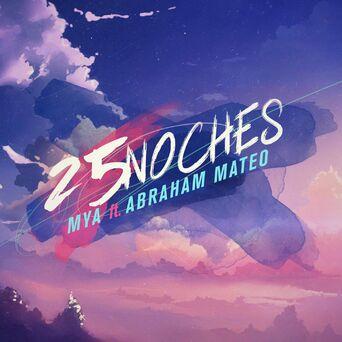 25 NOCHES (feat. Abraham Mateo)