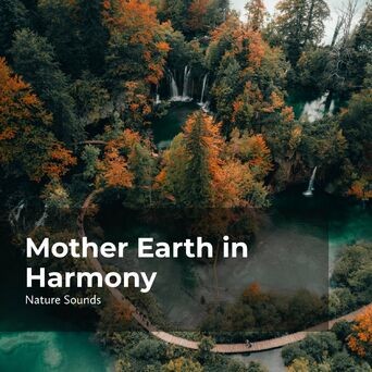 Mother Earth in Harmony