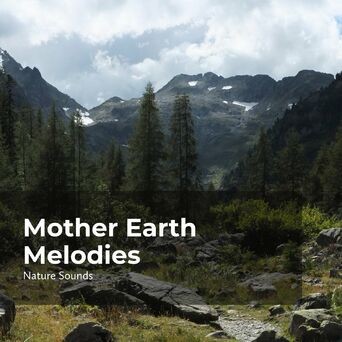Mother Earth Melodies