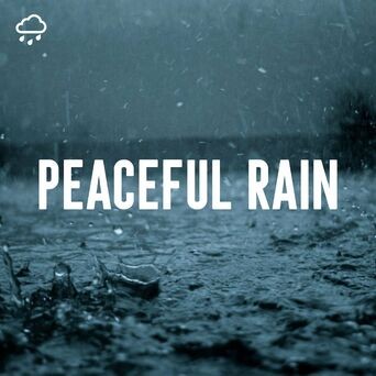 Peaceful Rain