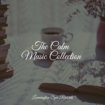The Calm Music Collection