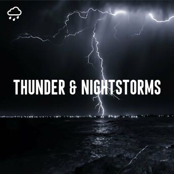 Thunder & Nightstorms