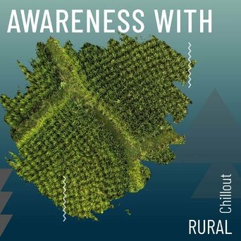 zZz Awareness with Rural Chillout zZz