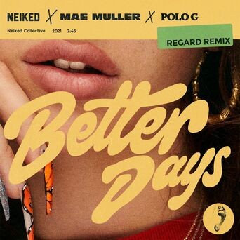 Better Days (Regard Remix)