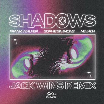 Shadows (Jack Wins Remix)