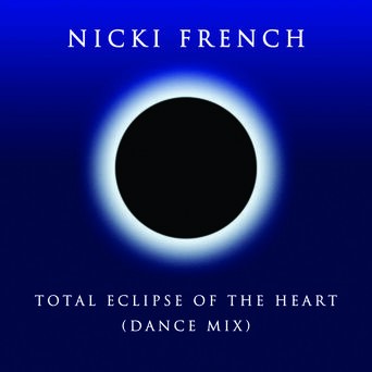 Total Eclipse of the Heart (Dance Mix) - Single