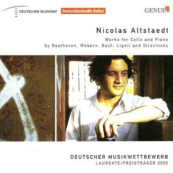 Cello Recital: Altstaedt, Nicolas - Beethoven, L. Van / Webern, A. / Bach, J.S. / Ligeti, G. / Stravinsky, I.