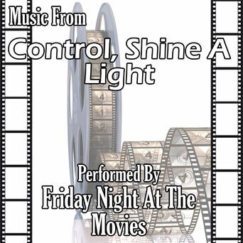 Music From: Control, Shine A Light & Nowhere Boy