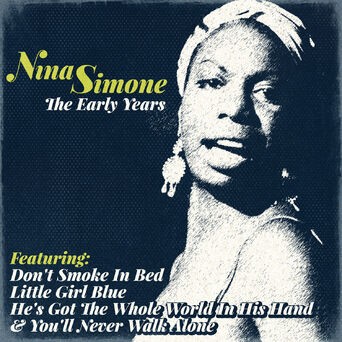 Nina Simone - The Early Years