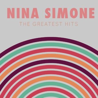 Nina Simone: The Greatest Hits