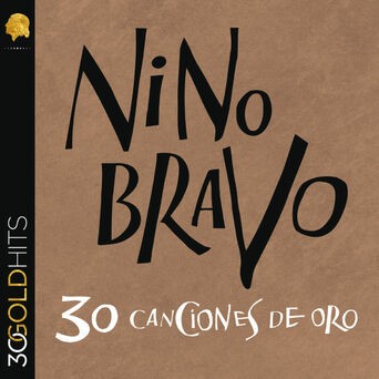 Nino Bravo 30 Caciones De Oro