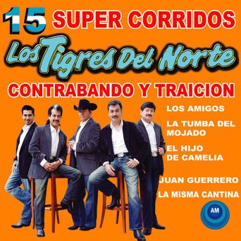 15 Súper Corridos