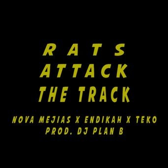 Rats Attack the Track (feat. Endikah & Teko)