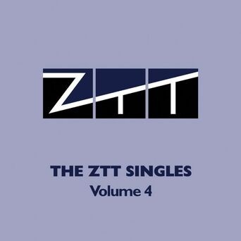 ZTT Singles (Vol.4)