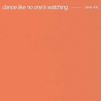 Dance Like No One's Watching