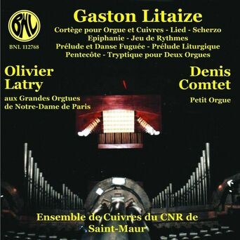 Gaston Litaize: Oeuvres pour orgue