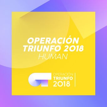 Human (Operación Triunfo 2018)
