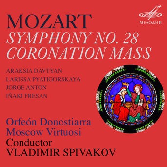 Mozart: Symphony No. 28 & Coronation Mass