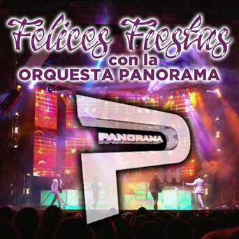 Felices Fiestas Con la Orquesta Panorama