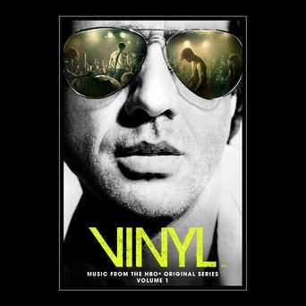 VINYL: Music From The HBO® Original Series - Vol. 1