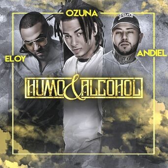 Humo y Alcohol (Remix)