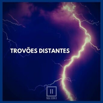 Trovoes Distantes
