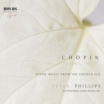 Chopin in Time, Vol. 3. Piano Music from the Golden Age