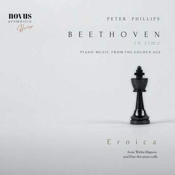 Eroica. Beethoven in Time: Piano Music from the Golden Age