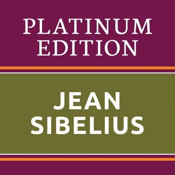 Jean Sibelius - Platinum Edition