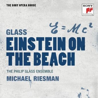 Glass: Einstein on the Beach - The Sony Opera House