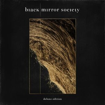 Black Mirror Society (Deluxe Edition)